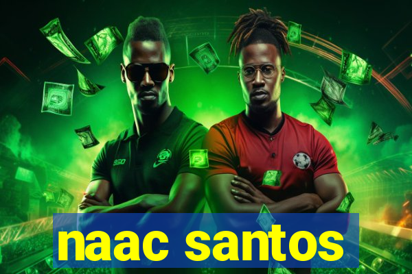 naac santos